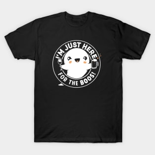 I'm Just Here for the Boos, Cute Halloween Ghost T-Shirt